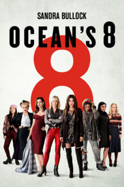 Locandina Ocean’s 8