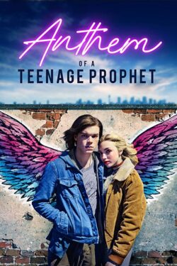 Locandina Anthem Of A Teenage Prophet 2018 Robin Hays