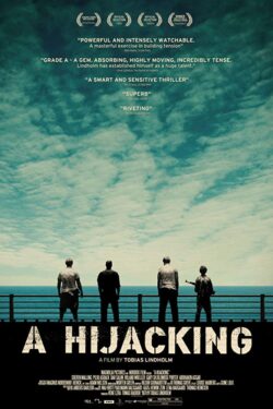 Locandina A Hijacking (Kapringen)