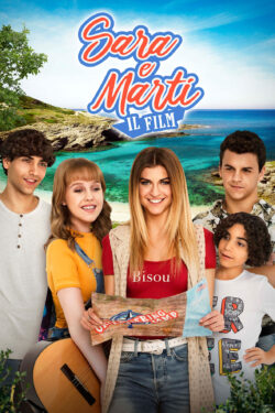 Locandina Sara e Marti – Il Film