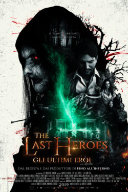 The Last Heroes: Gli Ultimi Eroi