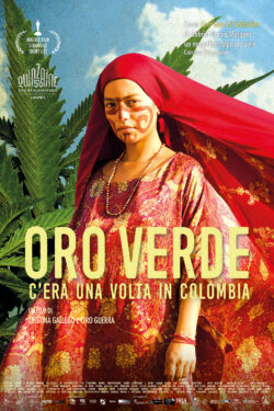 Locandina Oro Verde – C’era una volta in Colombia