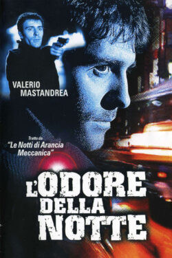 Locandina L’odore della notte 1998 Claudio Caligari