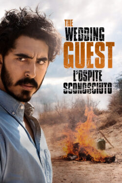 Locandina The Wedding Guest – L’Ospite Sconosciuto