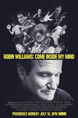 Locandina Robin Williams: Come Inside My Mind