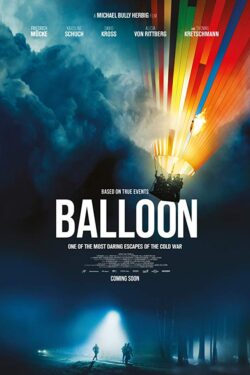 Balloon - Il Vento della Liberta'