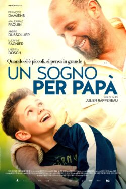 Locandina Un sogno per papa’