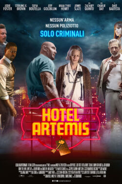 Locandina Hotel Artemis 2018 Drew Pearce
