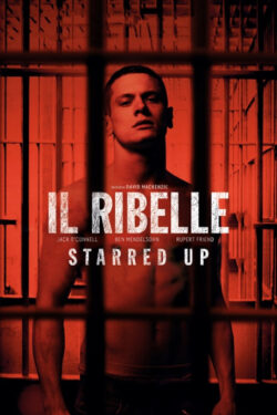 Locandina Il ribelle - Starred Up