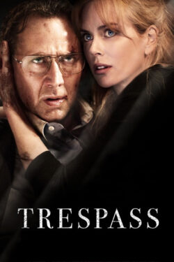 Locandina Trespass