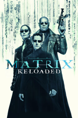 Locandina Matrix Reloaded