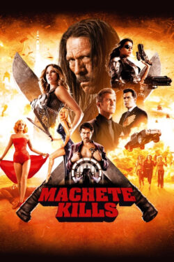 locandina Machete Kills