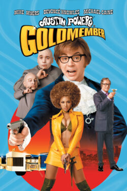 Locandina Austin Powers in Goldmember