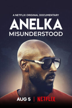 Locandina Anelka: Misunderstood Locandina Anelka: Misunderstood