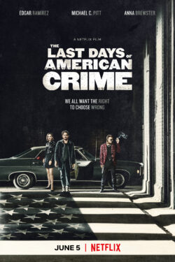 Locandina The Last Days of American Crime