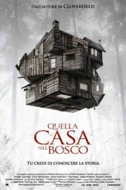 locandina Quella casa nel bosco