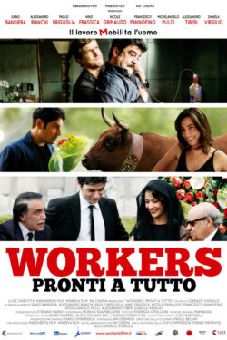 Workers – Pronti a tutto