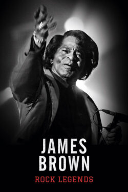 locandina Rock Legends – James Brown