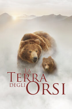 La terra degli orsi – Poster