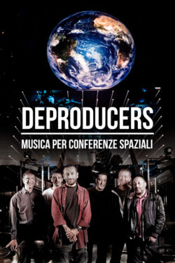 locandina Deproducers – Musica per conferenze spaziali