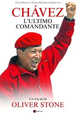 Locandina Chavez – L’ultimo comandante