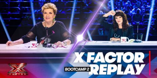 X Factor 2018, Replay Bootcamp di Mara (Under Uomini) e Asia (Gruppi)