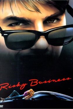 Locandina Risky Business – Fuori i vecchi… i figli ballano Locandina Risky Business – Fuori i vecchi… i figli ballano