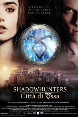 Locandina Shadowhunters – Citta’ Di Ossa