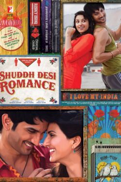 locandina Shuddh Desi Romance