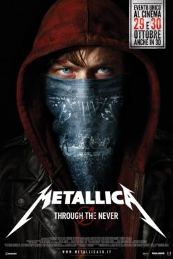 locandina Metallica Through the Never