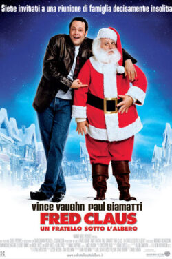 locandina Fred Claus – Un fratello sotto l’ albero