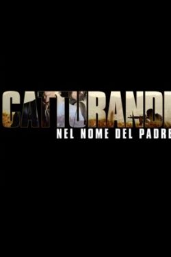 1×02 – Seconda puntata – Catturandi – Nel Nome Del Padre