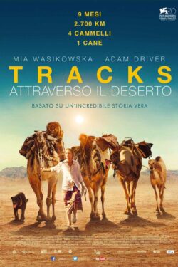 locandina Tracks – Attraverso il deserto