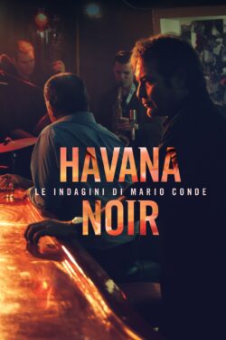 locandina Havana Noir: Le indagini di Mario Conde