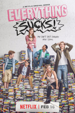 Everything Sucks! (stagione 1) Everything Sucks! (stagione 1)