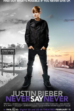 Locandina – Justin Bieber: Never Say Never