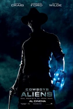 Locandina – Cowboys and Aliens