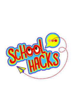 School Hacks