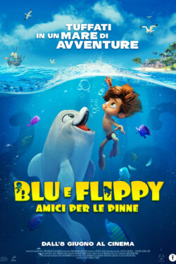 locandina Blu e Flippy – Amici per le pinne