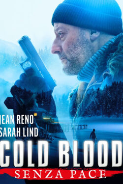 Poster Cold blood – Senza pace di Frédéric Petitjean
