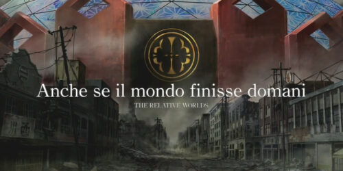 Anche se il mondo finisse domani – The Relative Worlds in Italia con Koch Media