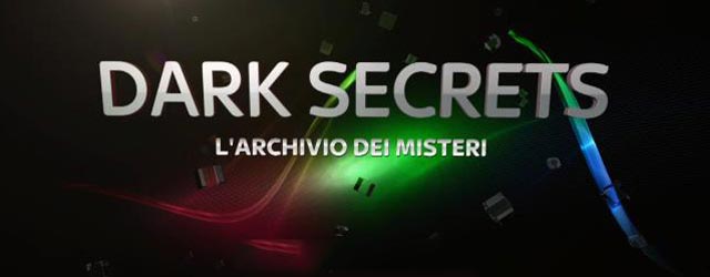 Dark Secrets: L'archivio dei misteri