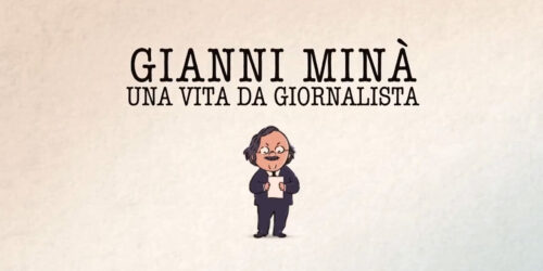 Gianni Minà – Una vita da giornalista, trailer docufilm di Loredana Macchietti