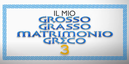Il mio grosso grasso matrimonio greco 3, primo trailer italiano