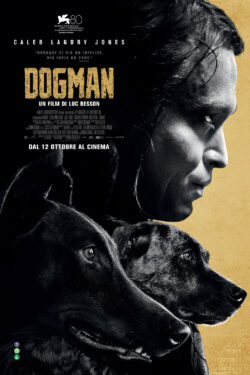 locandina Dogman (di Luc Besson)