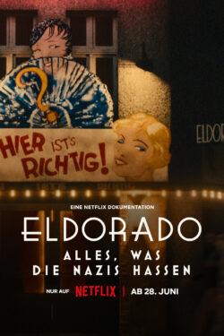Eldorado - Il nightclub odiato dai nazisti