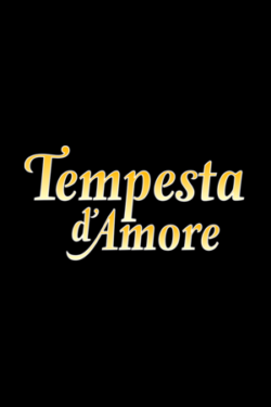 locandina Tempesta d’amore