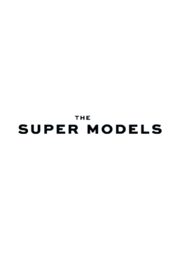 The Super Models