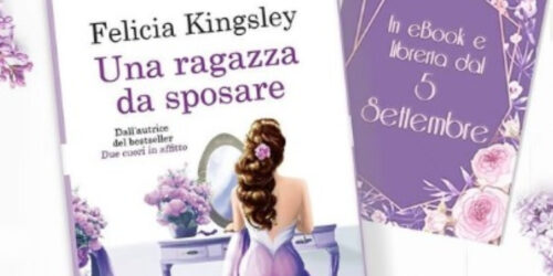 Felicia Kingsley - Una ragazza da sposare