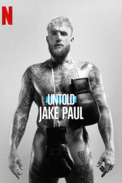 Untold: Jake Paul the Problem Child